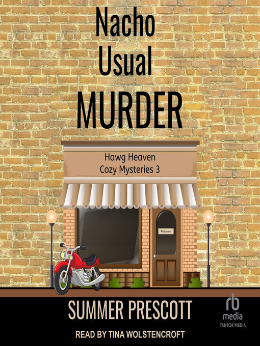 Title details for Nacho Usual Murder by Summer Prescott - Available